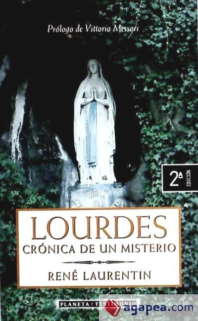 Lourdes: crónica de un misterio