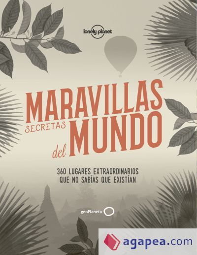 Maravillas secretas del mundo Maravillas secretas del mundo