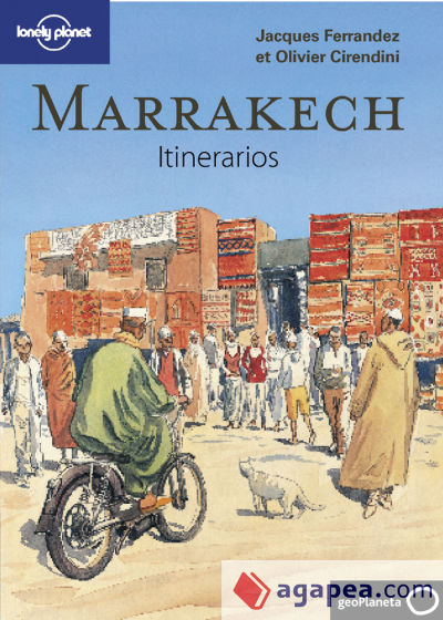 Marrakech. Itinerarios