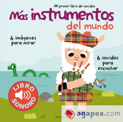 Más instrumentos del mundo. Mi primer libro de sonidos