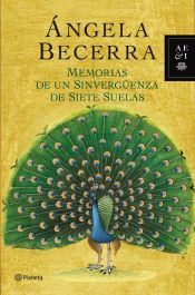 Portada de Memorias de un sinverg&uuml;enza de siete suelas