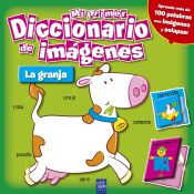 Portada de Mi primer diccionario de imágenes. La granja