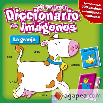 Mi primer diccionario de imágenes. La granja