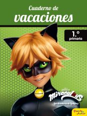 Portada de Miraculous. Cuaderno de vacaciones. 1º de primaria