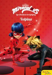 Portada de Miraculous.Las aventuras de Ladybug. Volpina
