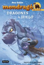 Portada de Mondragó. Dragones de hielo