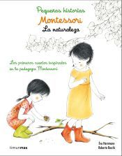 Portada de Montessori. Peque&ntilde;as historias. La naturaleza