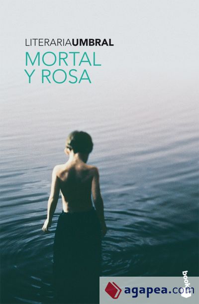 Mortal y rosa