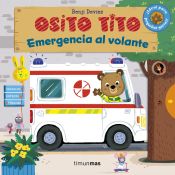 Portada de Osito Tito. Emergencia al volante