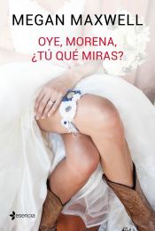 Portada de Oye, morena, ¿tú qué miras?