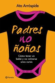 Portada de Padres no &ntilde;o&ntilde;os