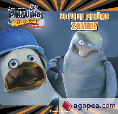 Pingüinos de Madagascar. Yo fui un pingüino zombie