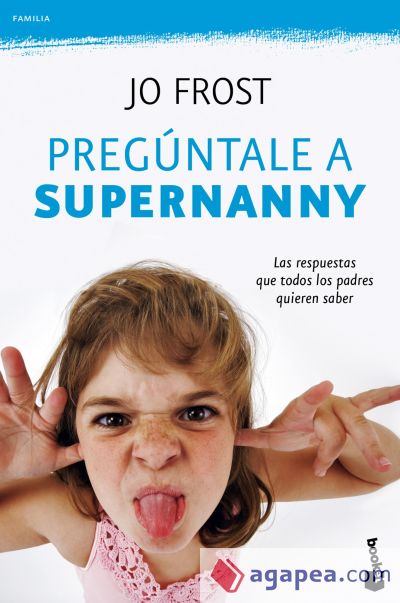 Pregúntale a Supernanny