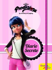 Portada de Prodigiosa. Las aventuras de Ladybug. Diario secreto