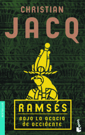 Portada de Ramsés. Bajo la acacia de Occidente