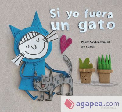 Si yo fuera un gato