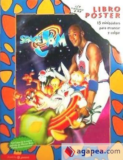 Space Jam : (libro-póster)