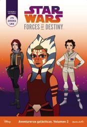 Portada de Star Wars. Forces of Destiny. Aventureras galácticas. Volumen 2