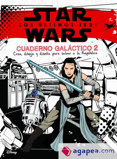 Star Wars. Los últimos Jedi. Cuaderno galáctico