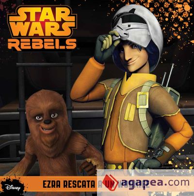 Star Wars Rebels. Ezra rescata a un wookiee