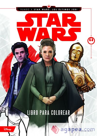 Star Wars. Rumbo a los últimos Jedi. Libro para colorear