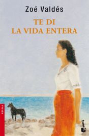 Portada de Te di la vida entera