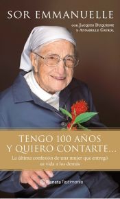 Portada de Tengo 100 años y quiero contarte