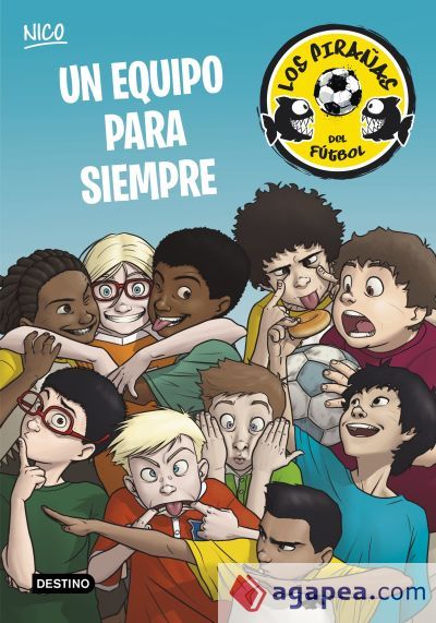 Un equipo para siempre Un equipo para siempre