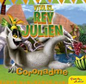 Portada de Viva el rey Julien. Coronadme