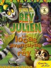 Portada de Viva el rey Julien. Las locas aventuras del rey