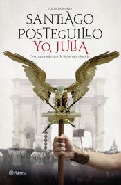 Portada de Yo, Julia. Premio Planeta 2018