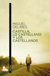 Portada de Castilla, lo castellano y los castellanos