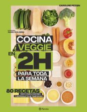 Portada de Cocina veggie en 2 horas para toda la semana