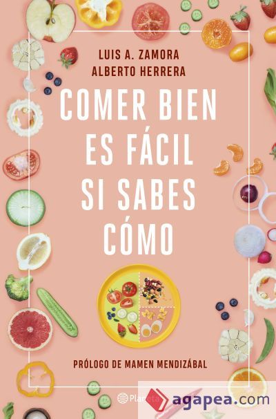 Comer bien es f&aacute;cil si sabes c&oacute;mo