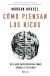 Portada de Cómo piensan los ricos, de Morgan Housel