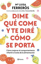 Portada de Dime qué come y te diré cómo se porta