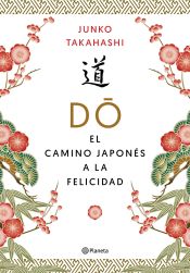 Portada de Do. El camino japonés de la felicidad