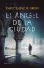 Portada de El Ángel de la Ciudad, de Eva García Sáenz