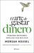 Portada de El arte de gastar dinero, de Morgan Housel