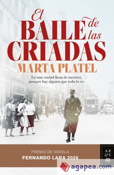 El baile de la criadas. Premio Fernando Lara 2026 El baile de la criadas. Premio Fernando Lara 2026