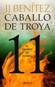 Portada de El diario de Eliseo. Caballo de Troya 11