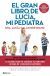 Portada de El gran libro de Luc&iacute;a mi pediatra (edici&oacute;n 5&ordm; aniversario), de Luc&iacute;a Gal&aacute;n Bertrand
