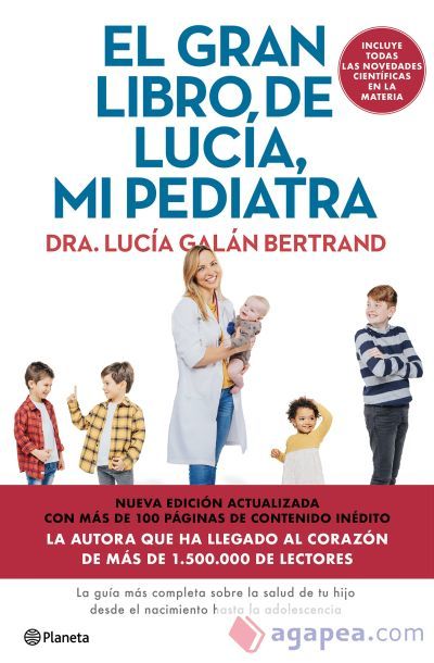 El gran libro de Luc&iacute;a mi pediatra (edici&oacute;n 5&ordm; aniversario)