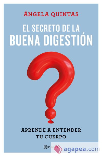 El secreto de la buena digestión El secreto de la buena digestión