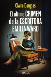 Portada de El último crimen de la escritora Emilia Ward