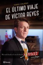 Portada de El &uacute;ltimo viaje de V&iacute;ctor Reyes (Ebook)