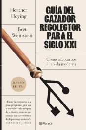 Portada de Guía del cazador-recolector para el siglo XXI