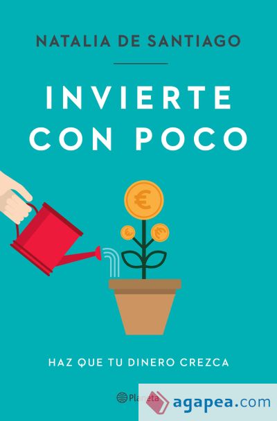 Invierte con poco: haz que tu dinero crezca