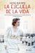 Portada de La escuela de la vida: Una novela apasionante basada en la increible historia de María Montessori, de Laura Baldini