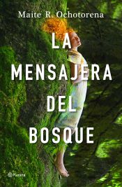 Portada de La mensajera del bosque